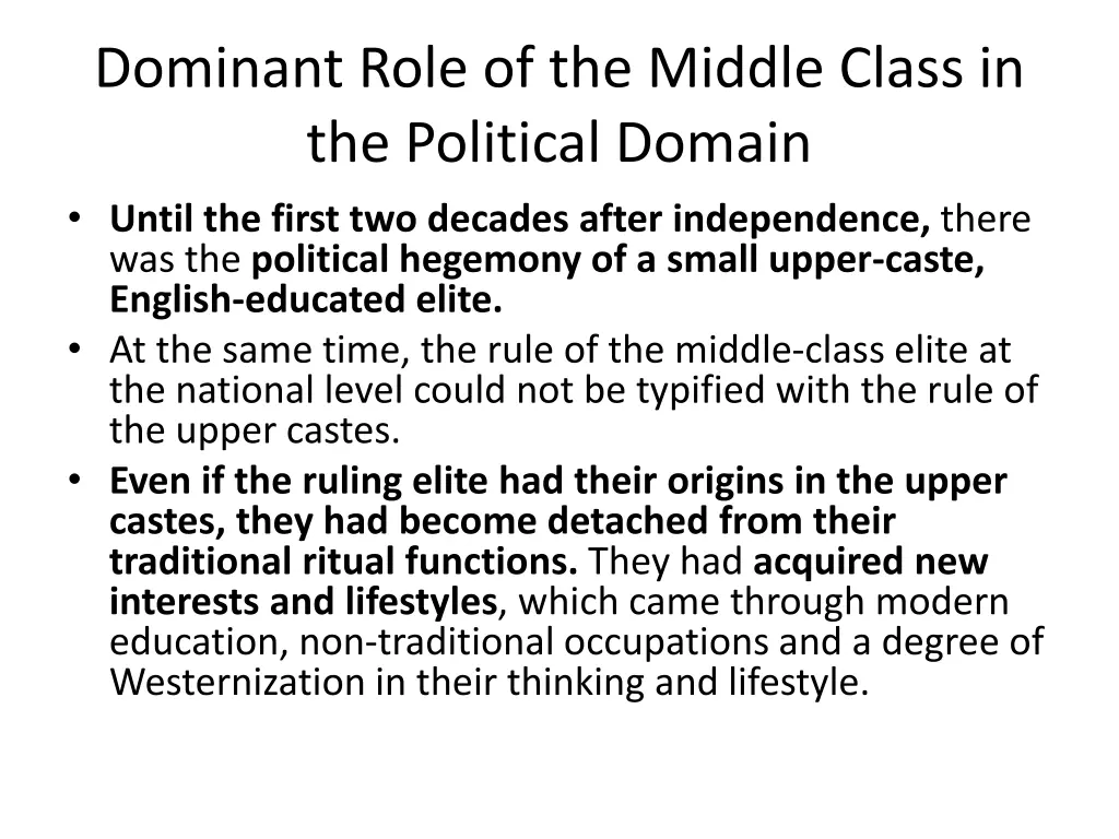 dominant role of the middle class