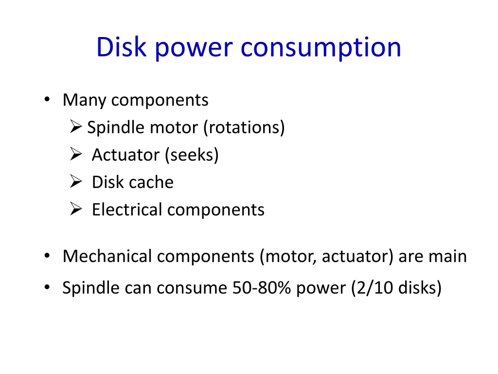 disk power consumption