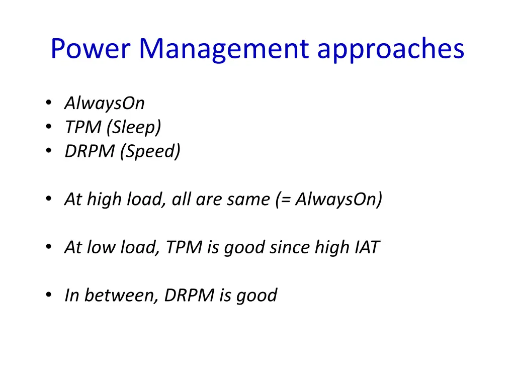 power management approaches