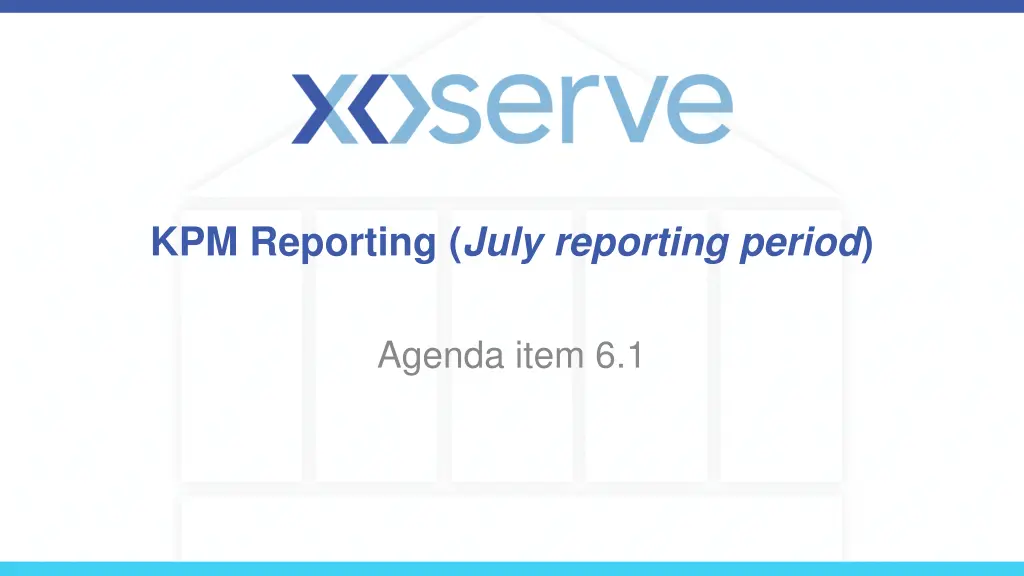kpm reporting july reporting period