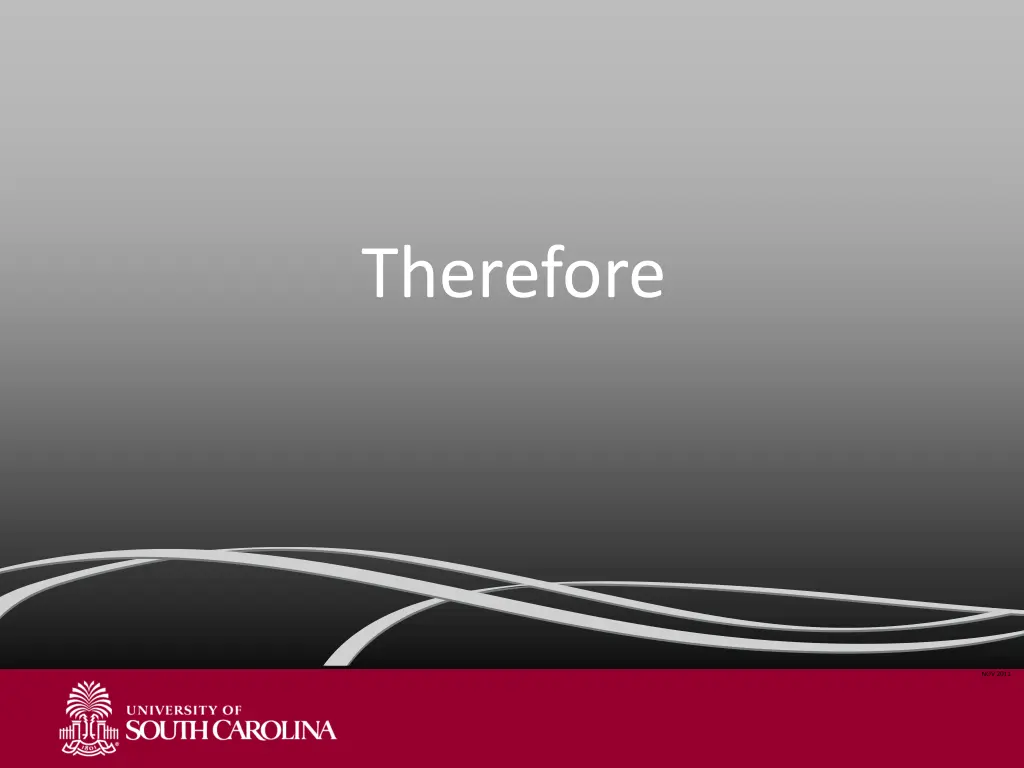 therefore