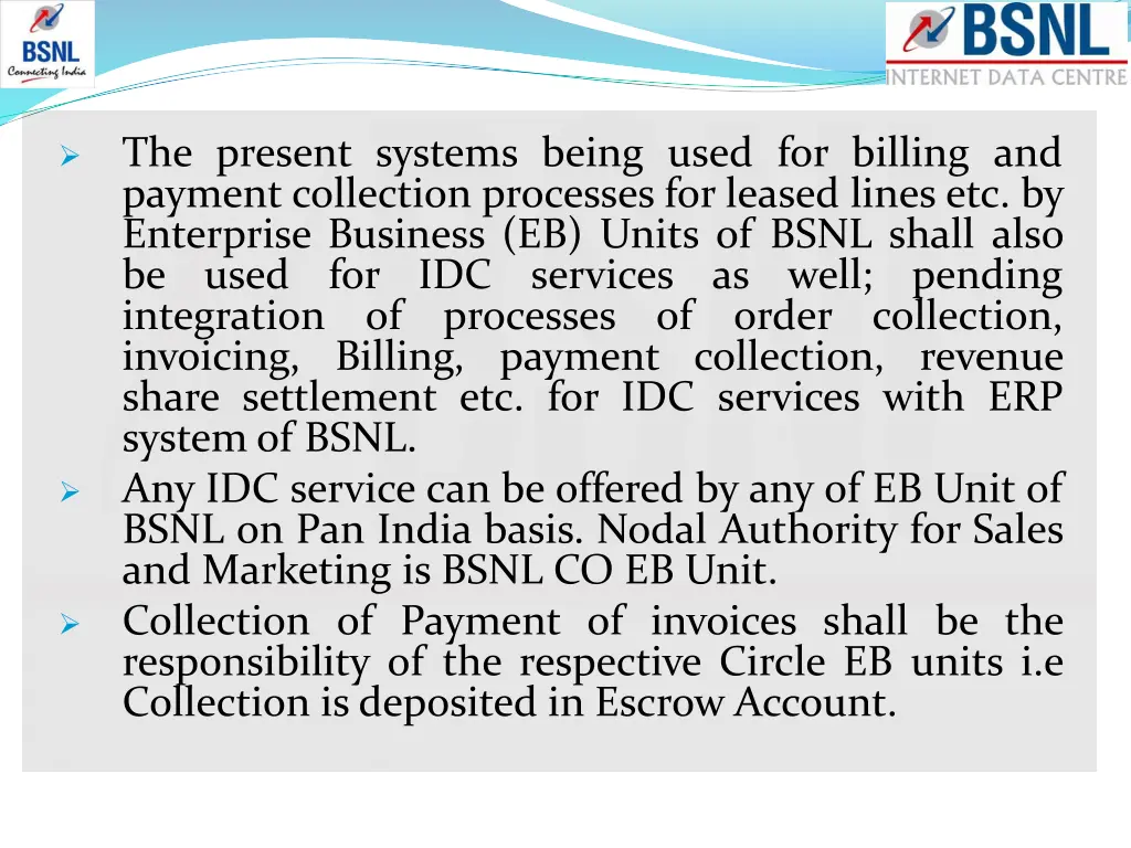 the present systems being used for billing