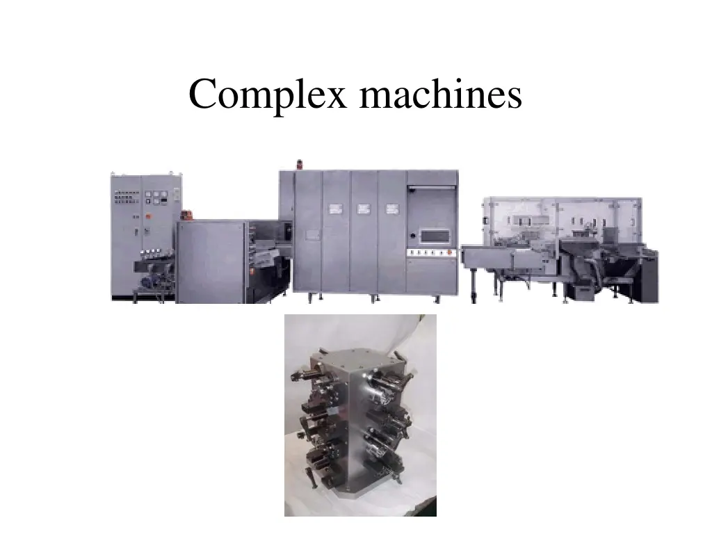 complex machines
