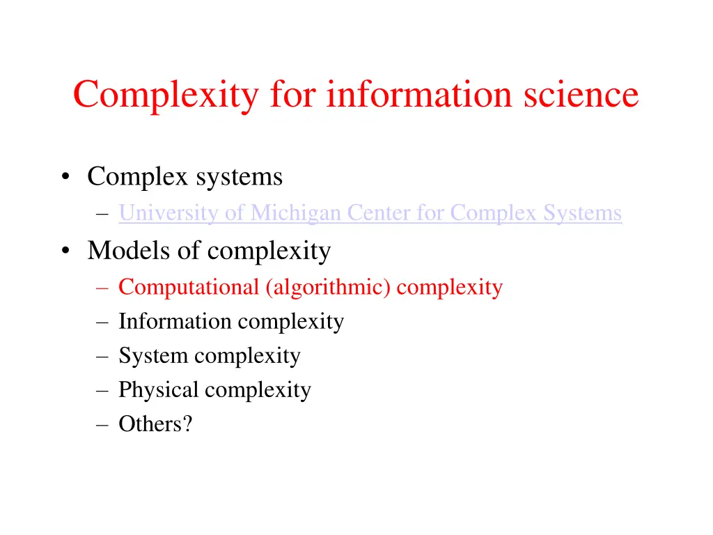 complexity for information science 1