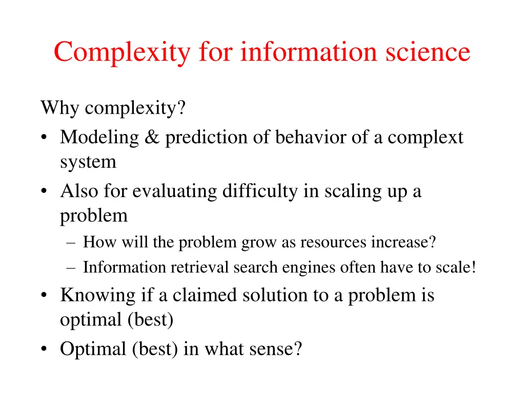 complexity for information science