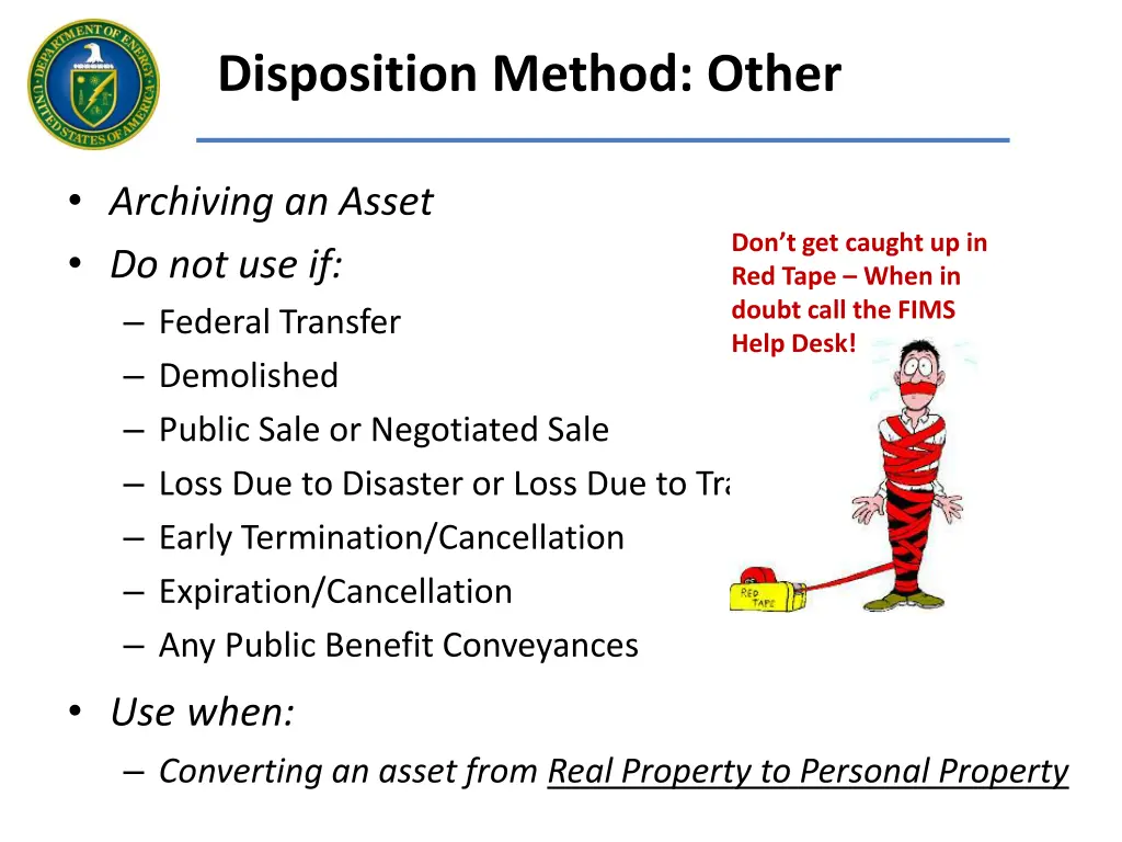 disposition method other
