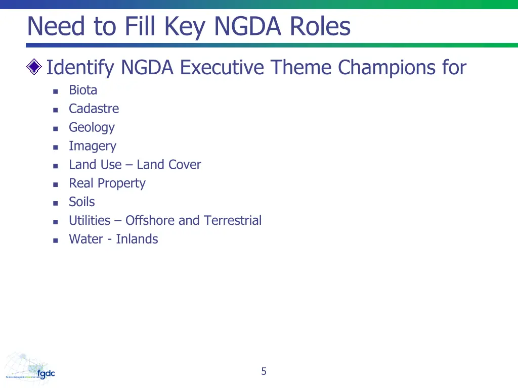 need to fill key ngda roles