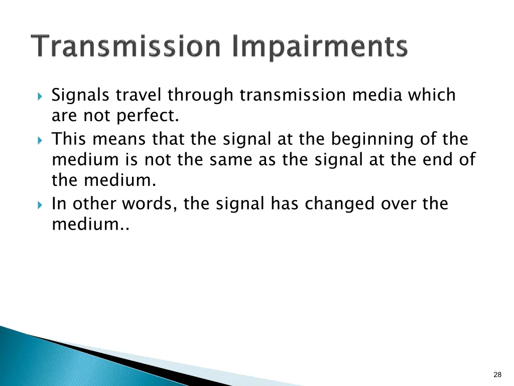 signals travel through transmission media which