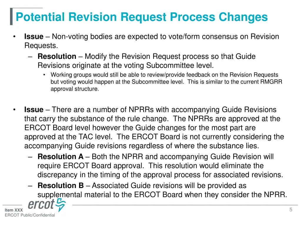 potential revision request process changes