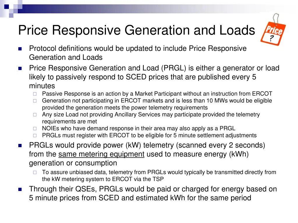 price responsive generation and loads