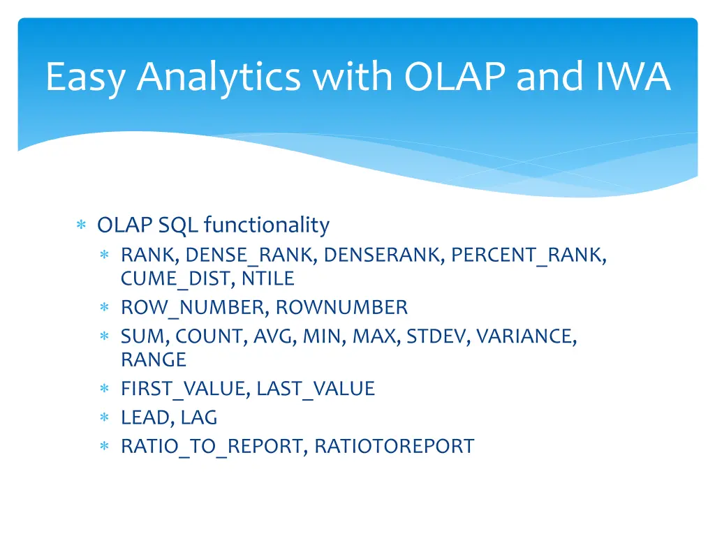 easy analytics with olap and iwa 3