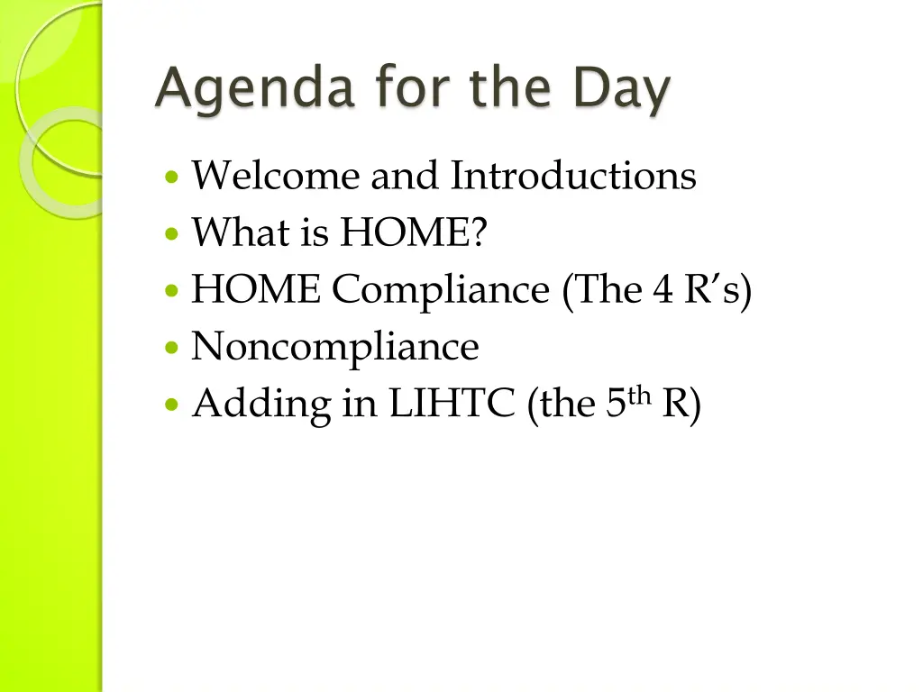 agenda for the day