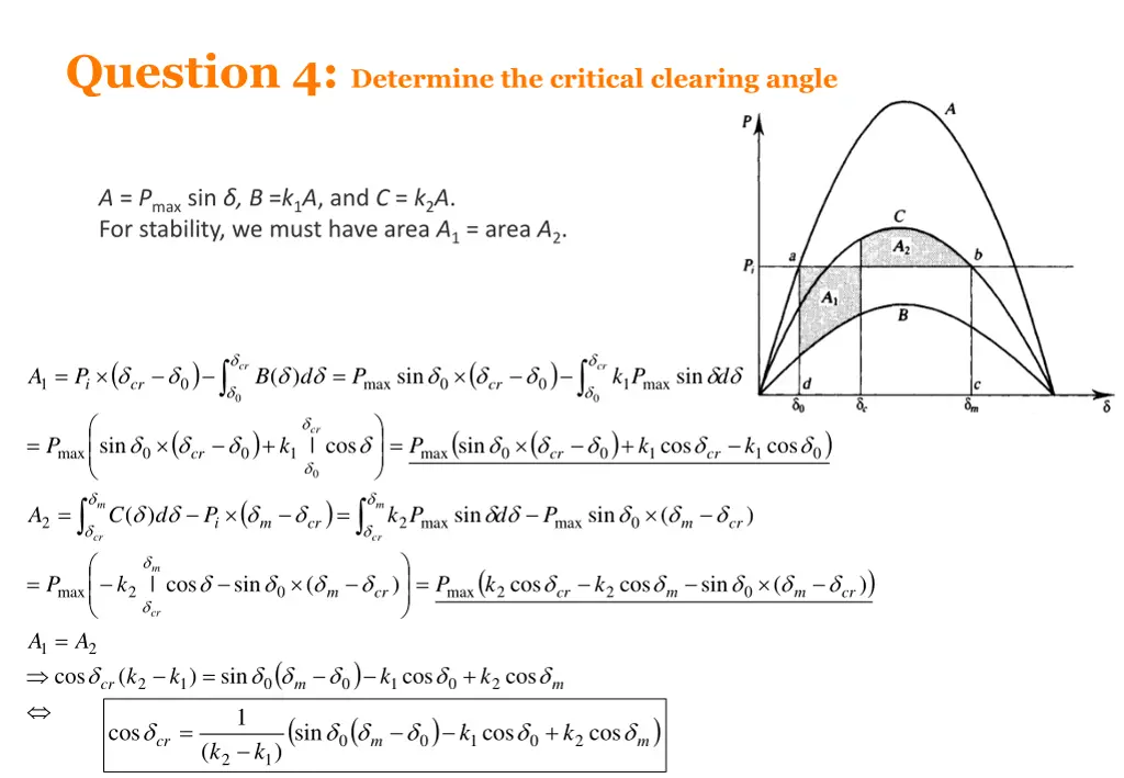 question 4 determine the critical clearing angle 1
