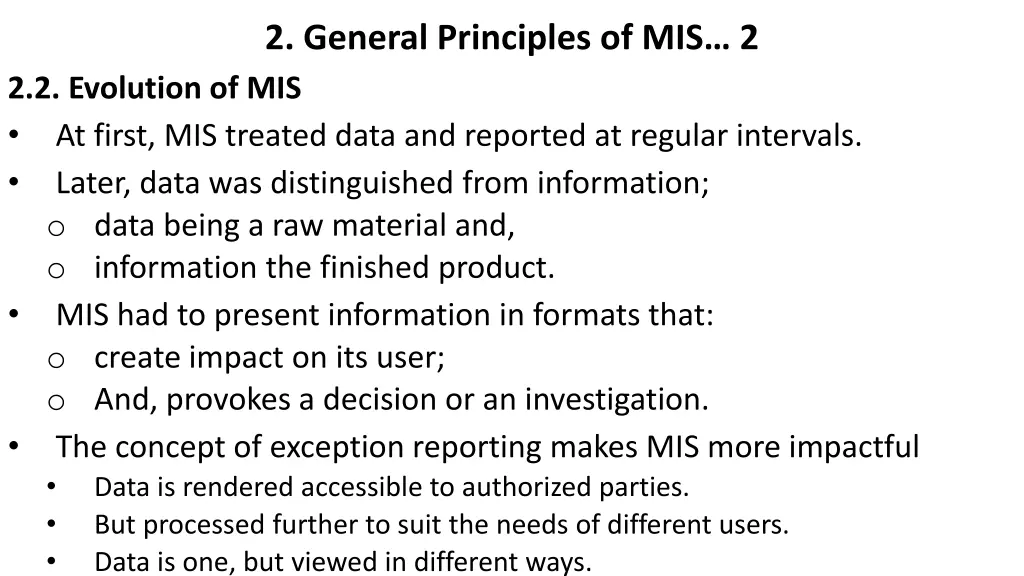 2 general principles of mis 2