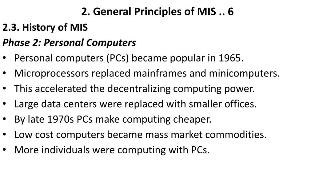2 general principles of mis 6