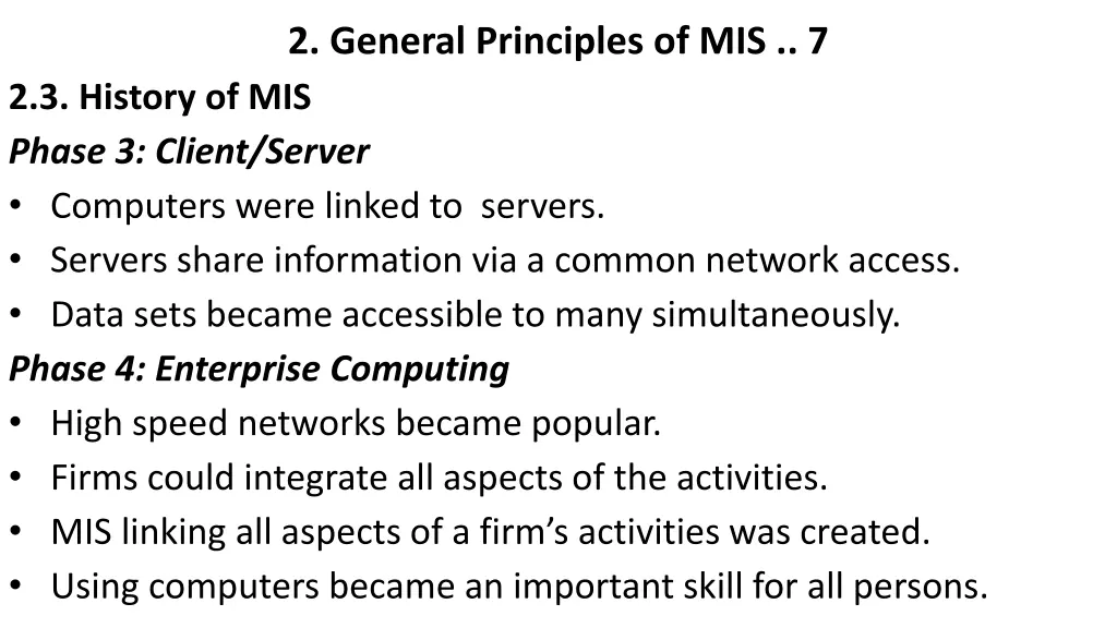 2 general principles of mis 7
