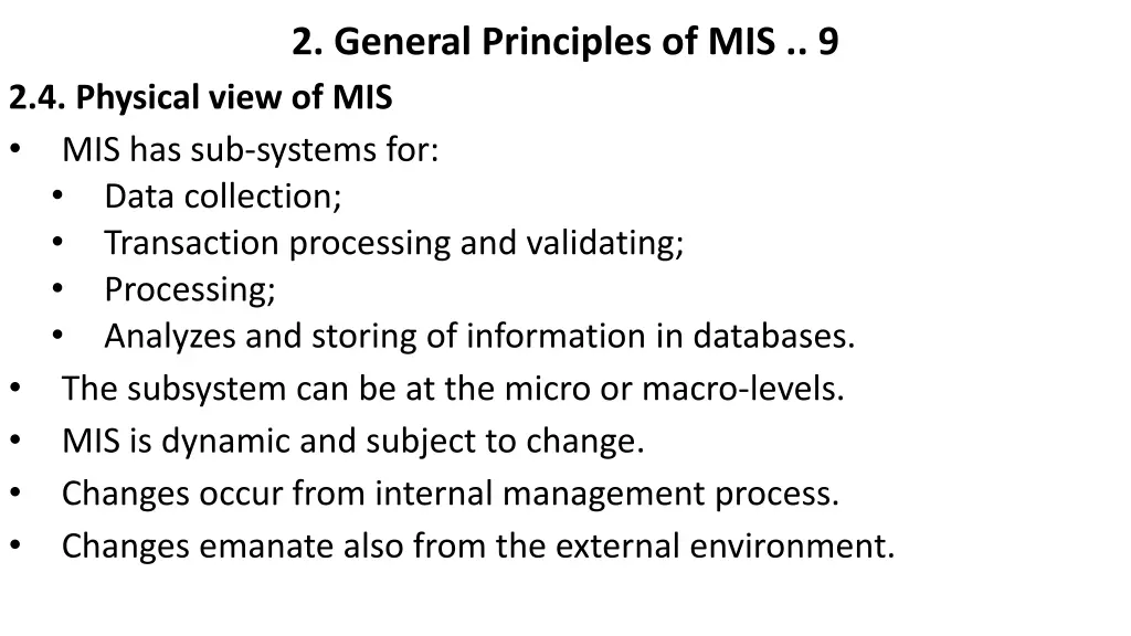 2 general principles of mis 9