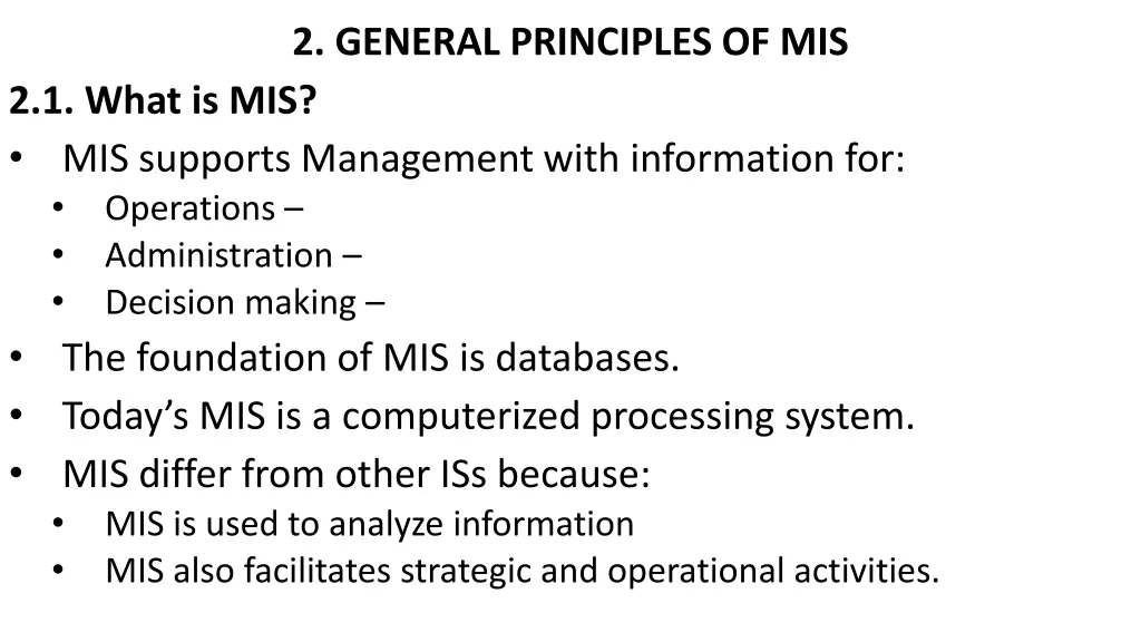 2 general principles of mis