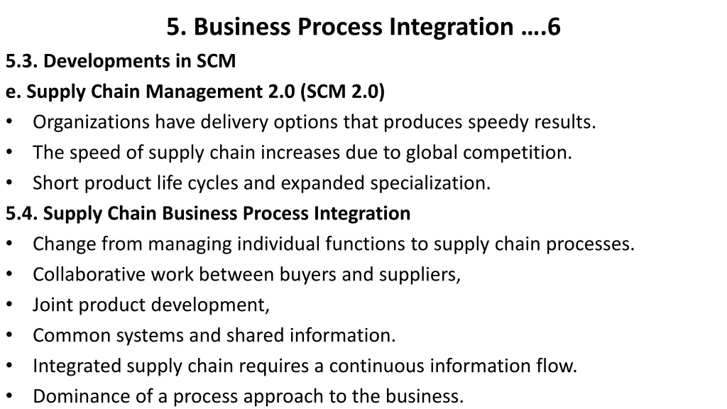 5 business process integration 6 5 3 developments