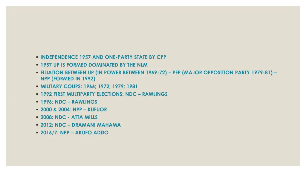 independence 1957 and one party state by cpp 1957