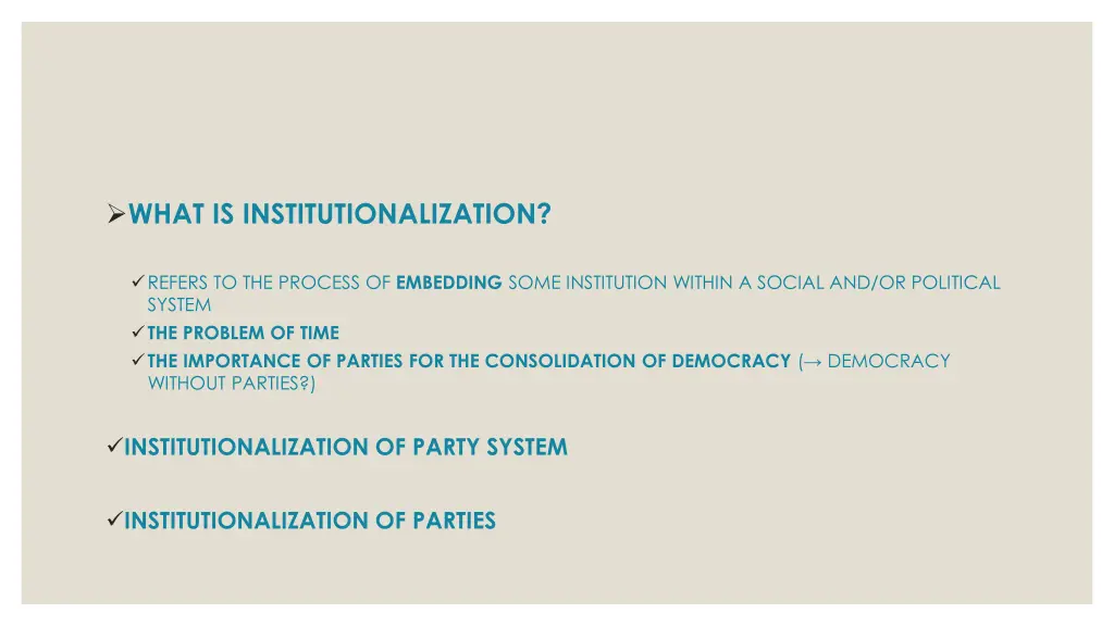 what is institutionalization