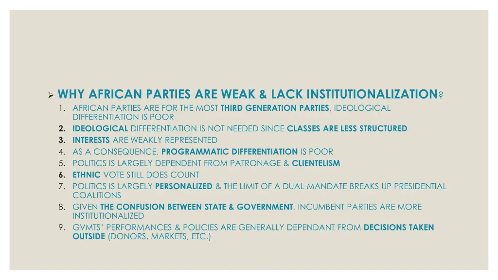 why african parties are weak lack