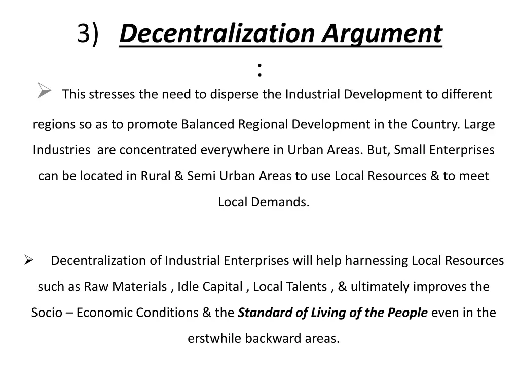 3 decentralization argument this stresses