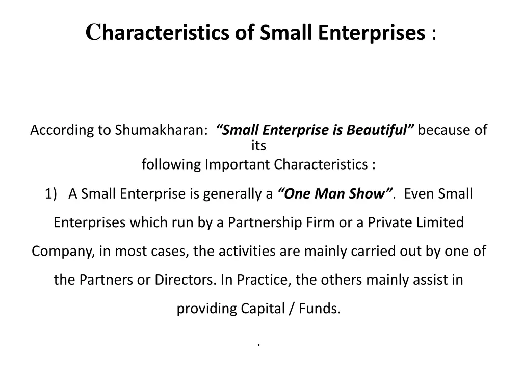 c haracteristics of small enterprises