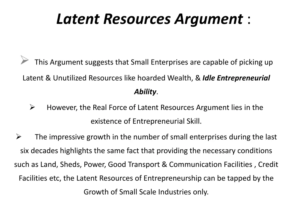 latent resources argument