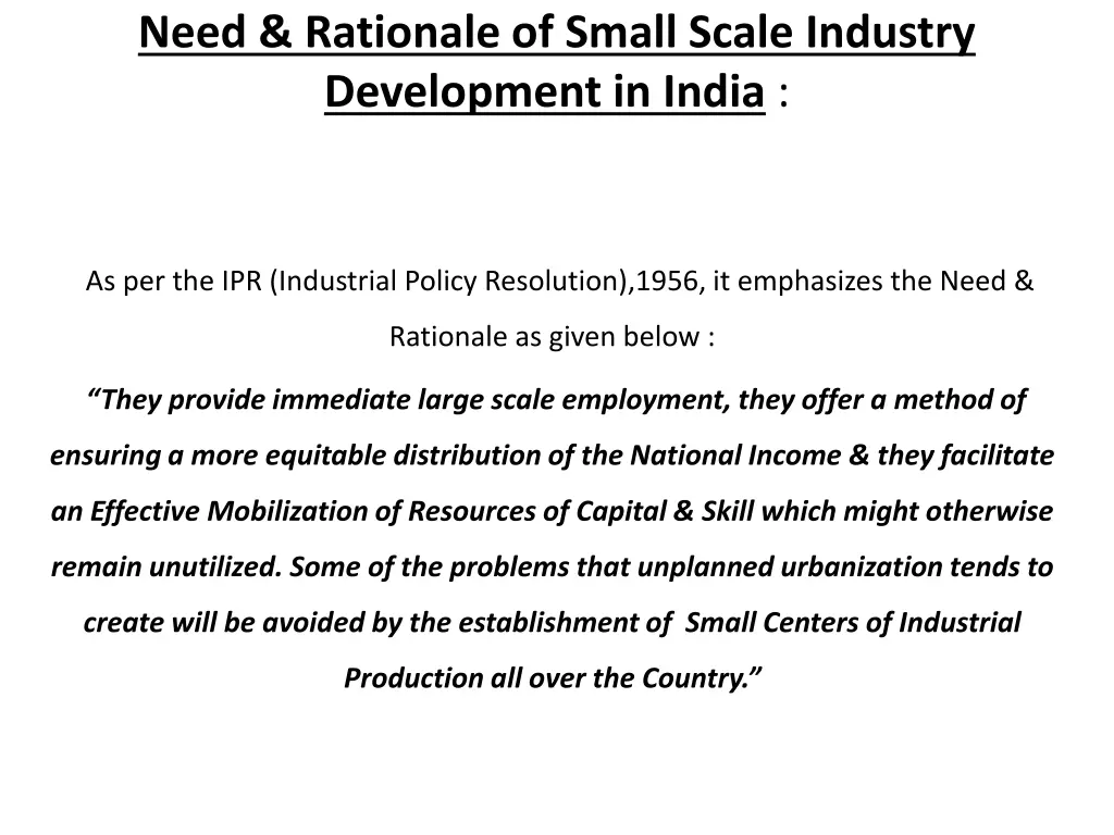 need rationale of small scale industry