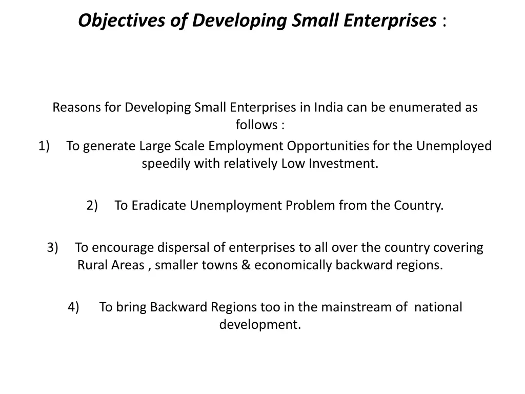objectives of developing small enterprises