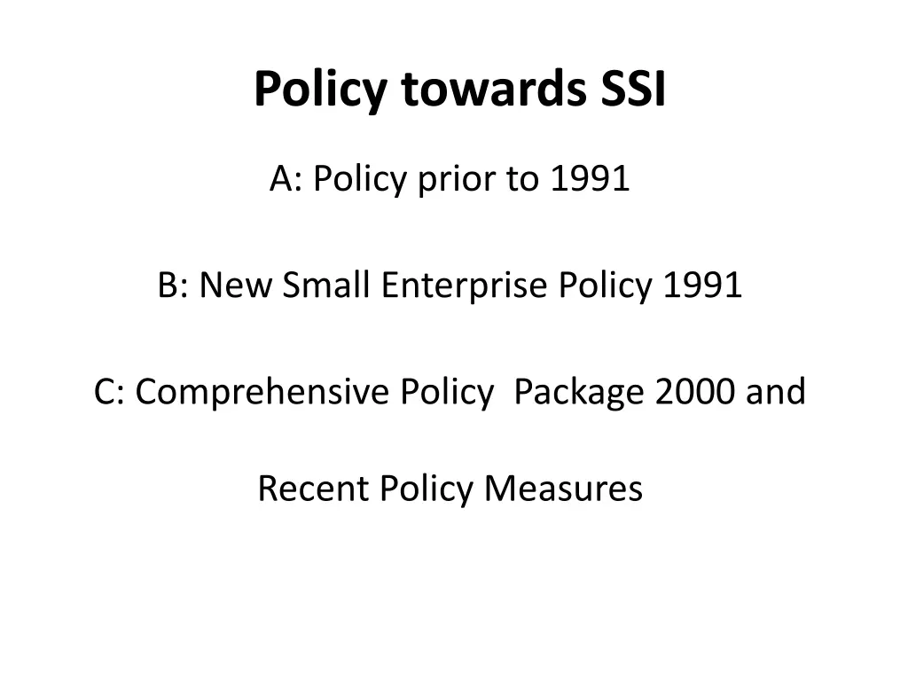 policy towards ssi