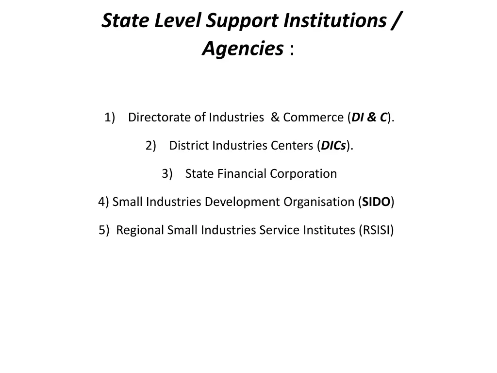 state level support institutions agencies