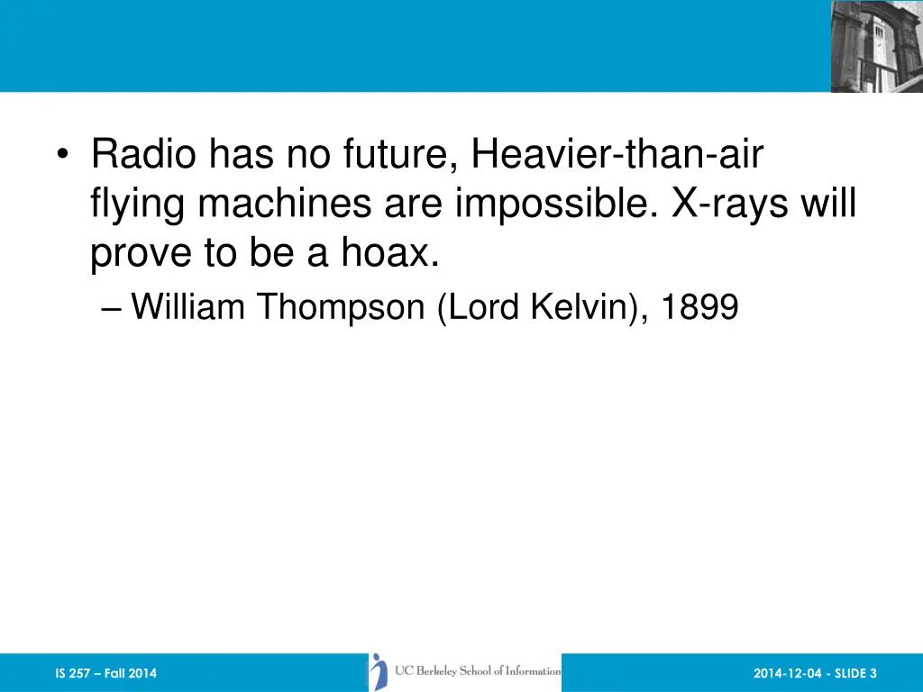 radio has no future heavier than air flying
