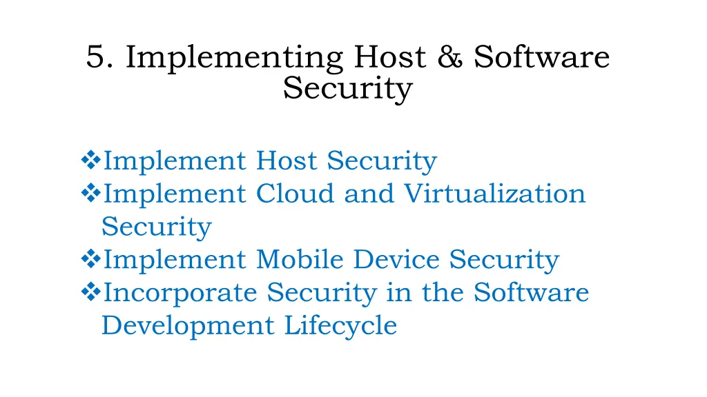 5 implementing host software security