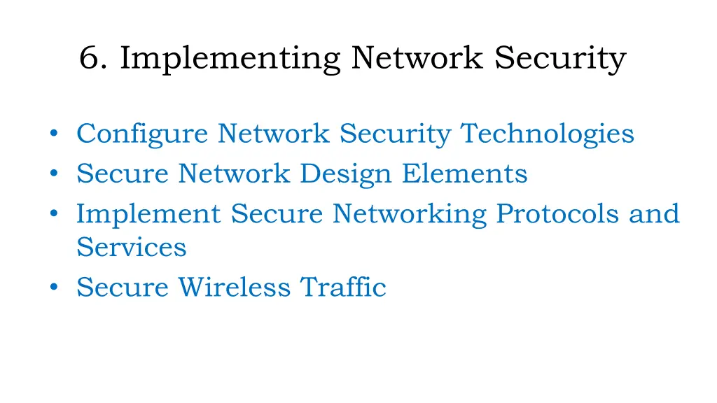 6 implementing network security