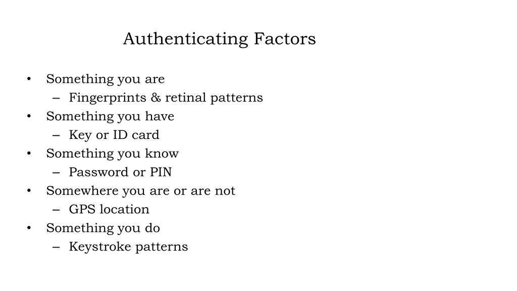 authenticating factors