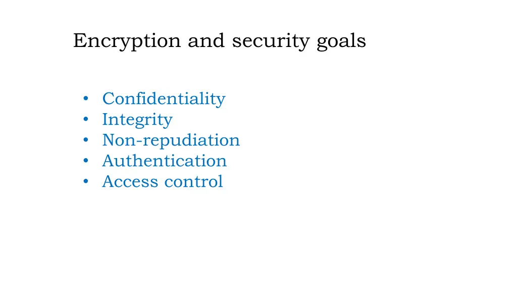 encryption and security goals