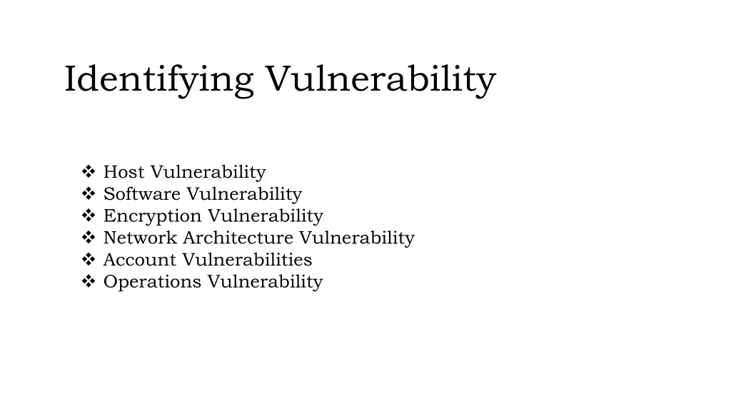 identifying vulnerability
