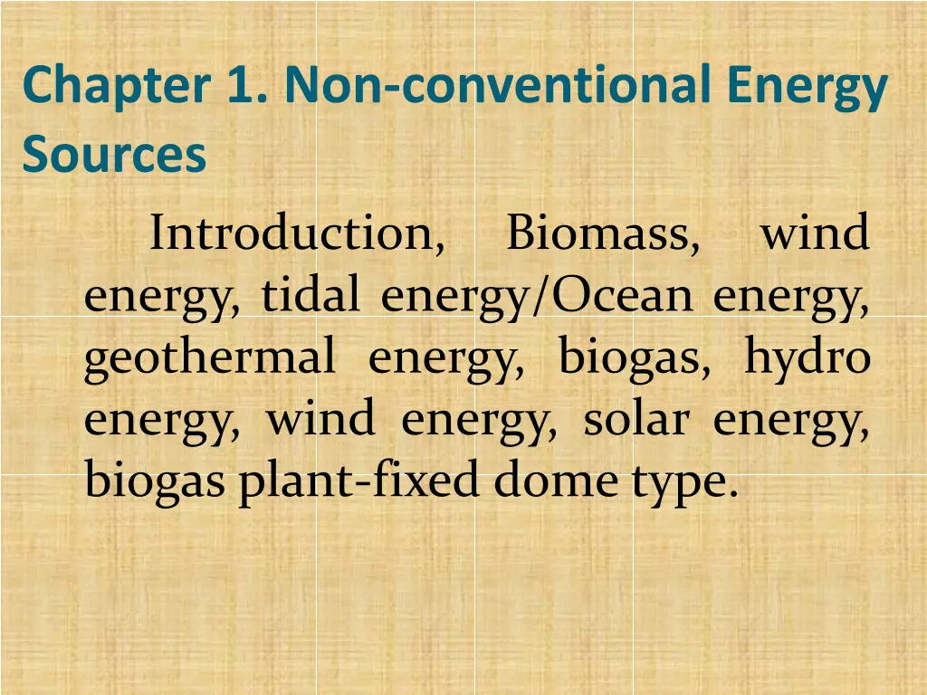 chapter 1 non conventional energy sources