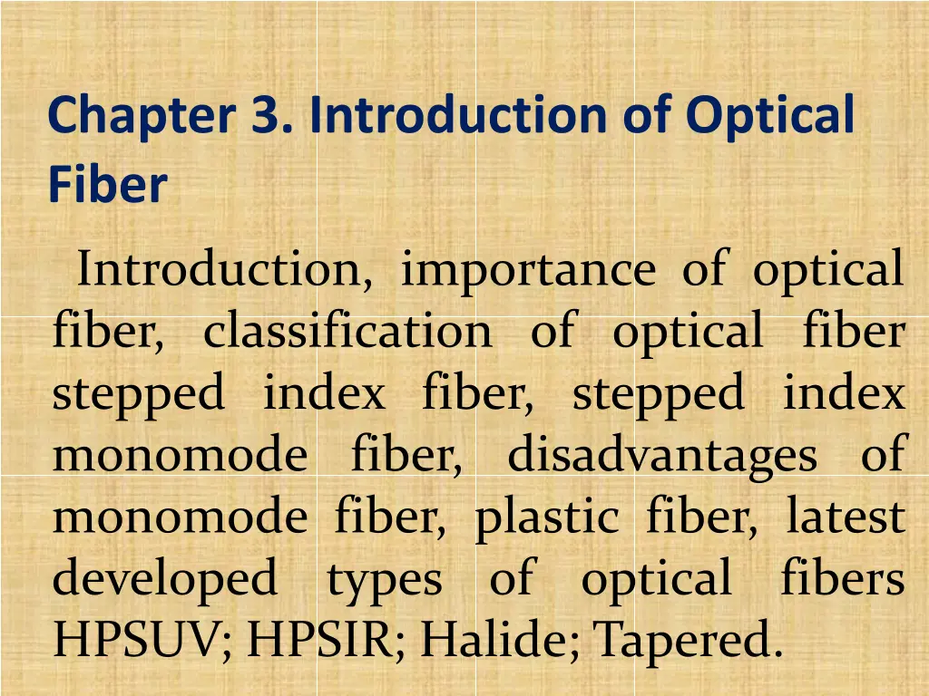 chapter 3 introduction of optical fiber