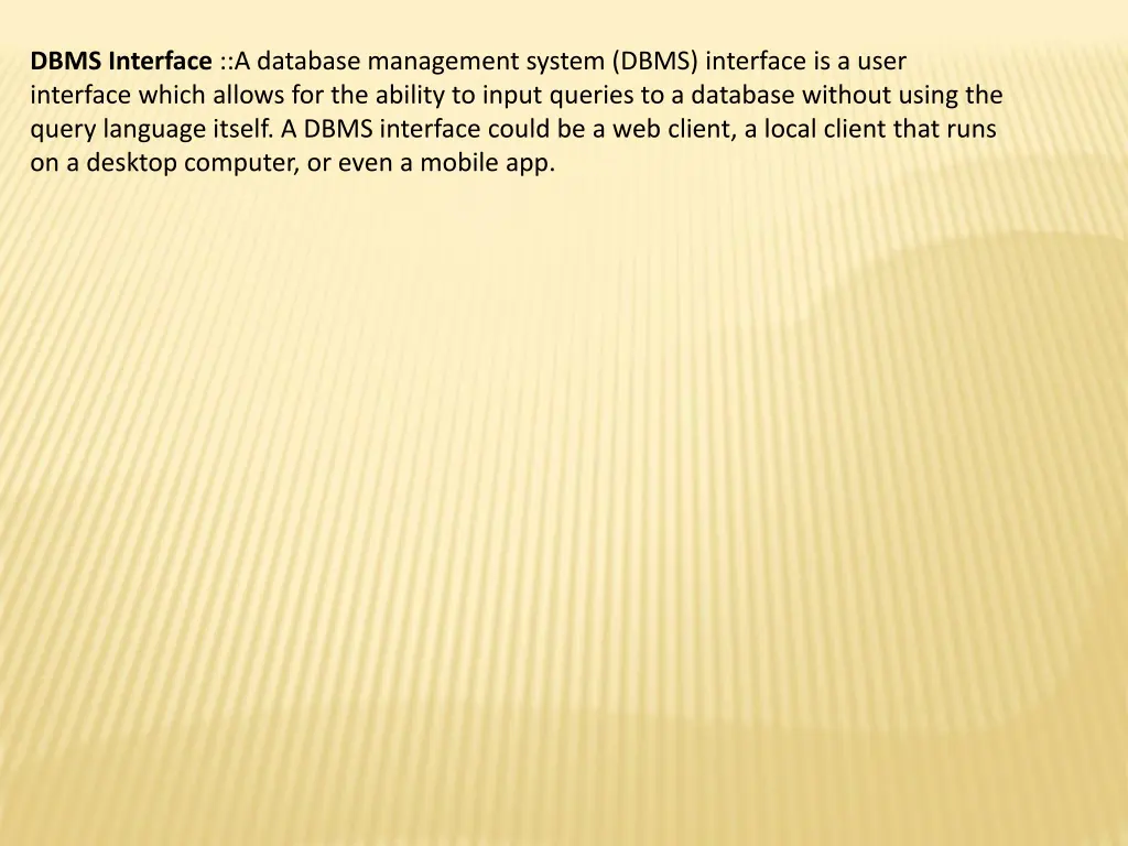 dbms interface a database management system dbms