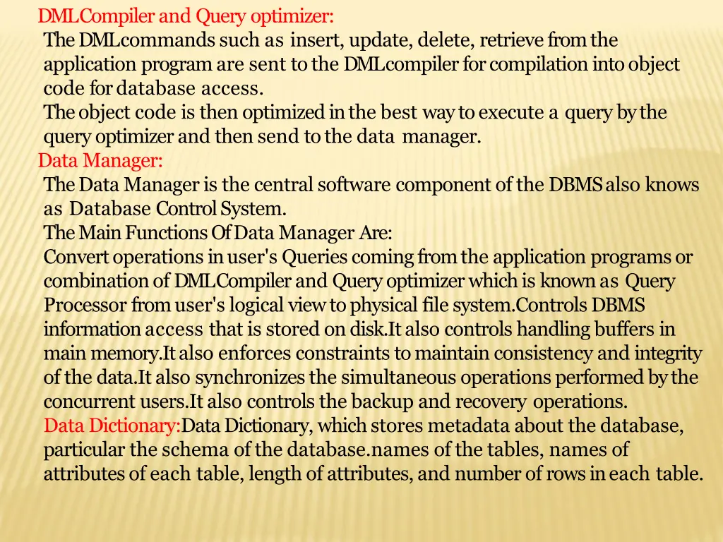 dml compiler and query optimizer the dml commands