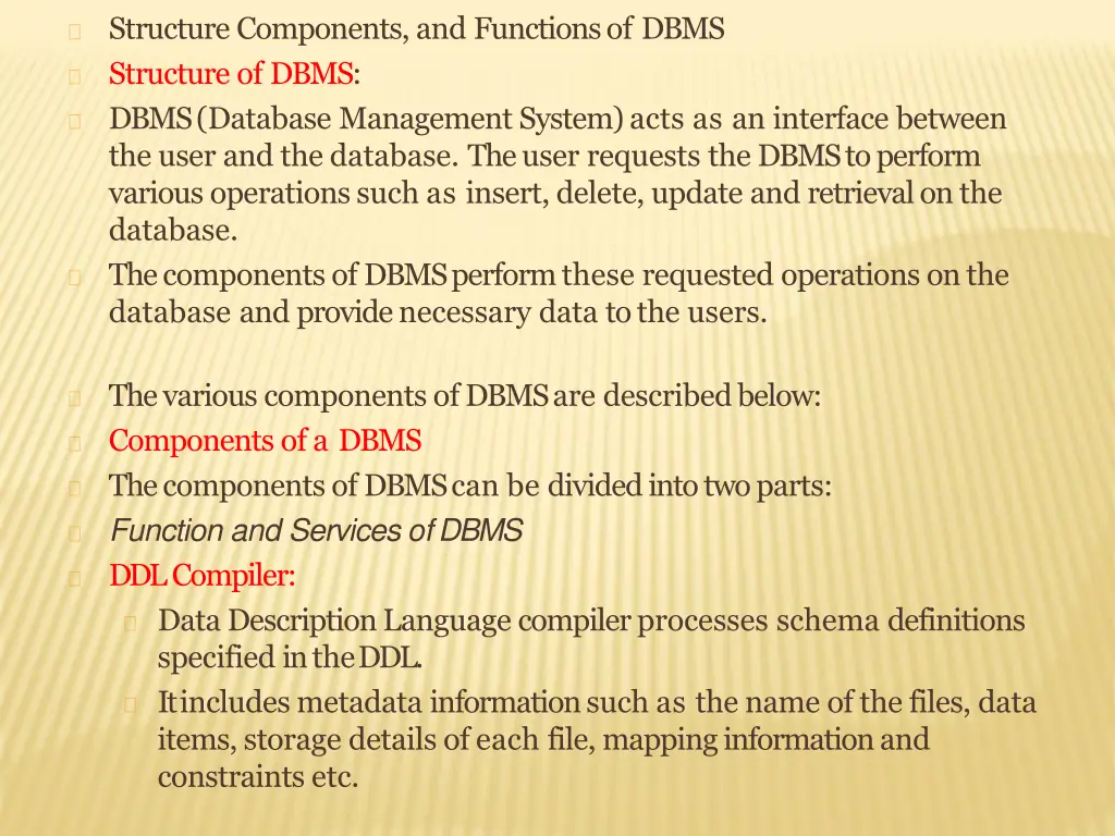 structure components and functions of dbms