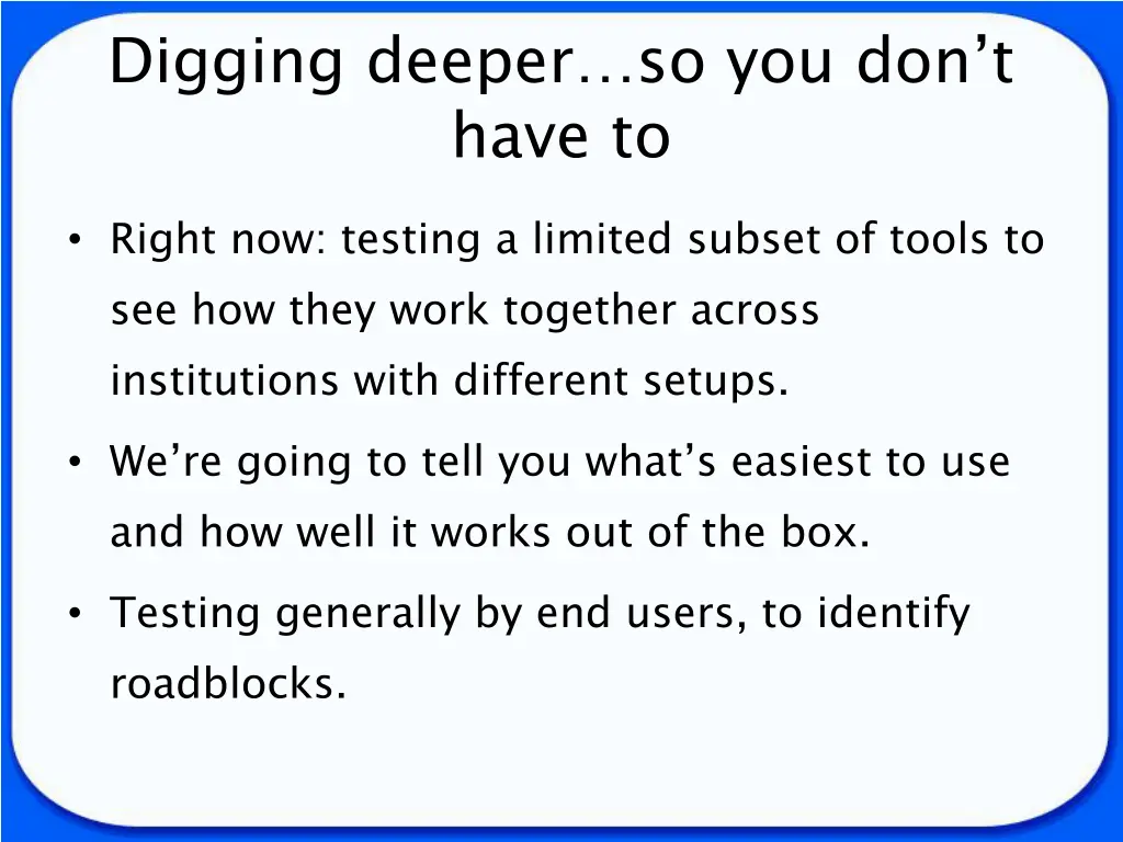 digging deeper so you don t have to