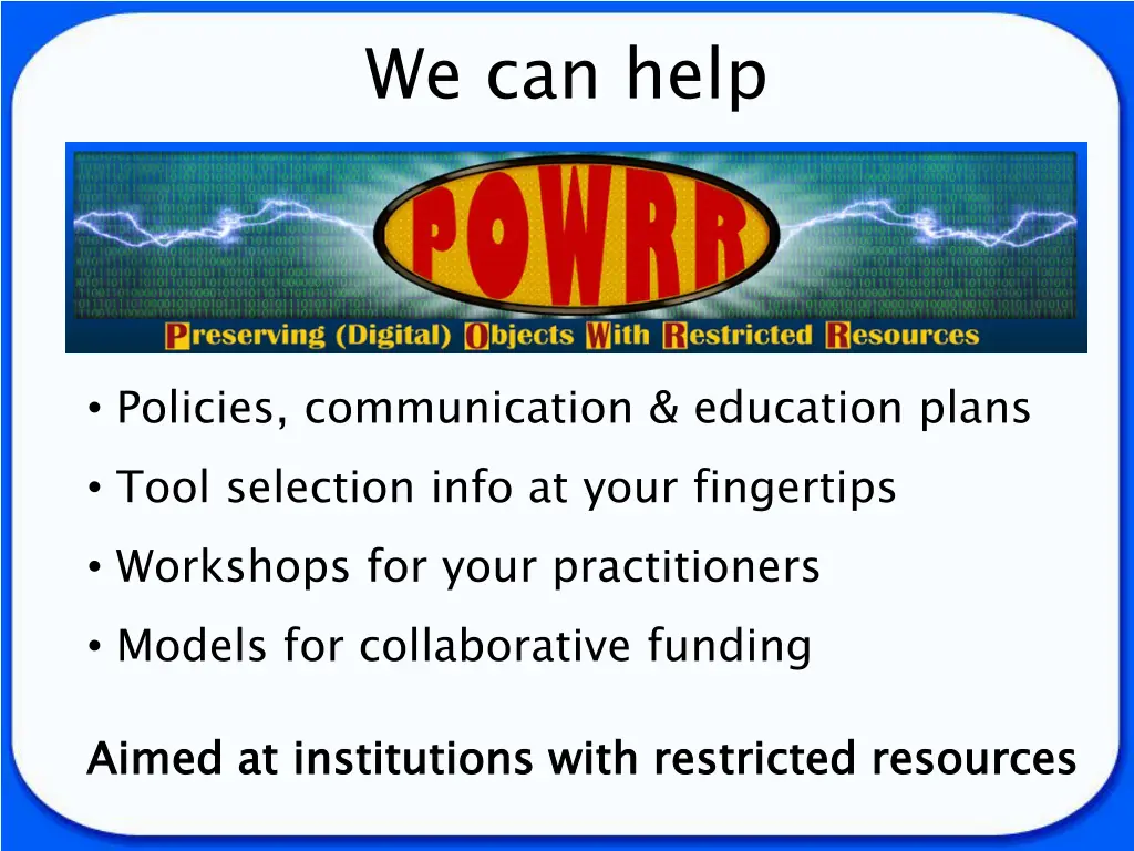 we can help