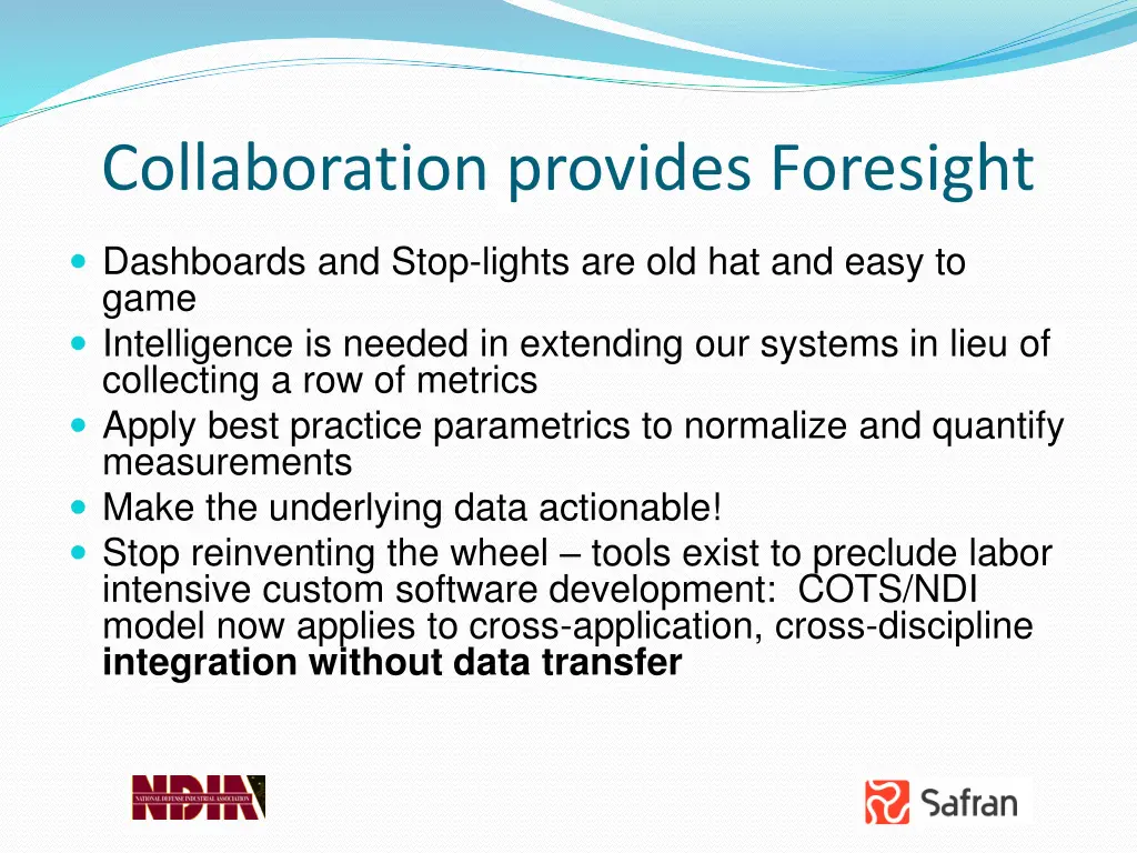 collaboration provides foresight