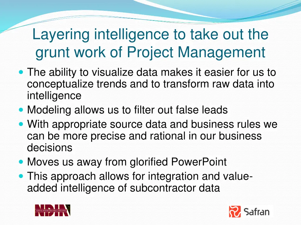 layering intelligence to take out the grunt work