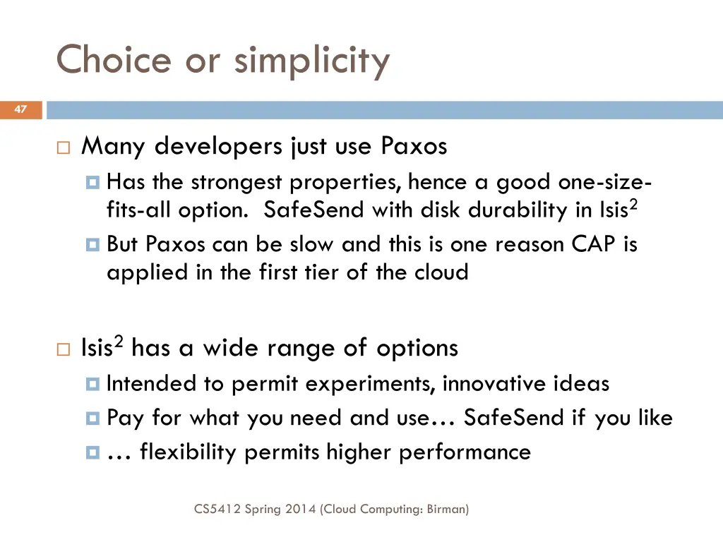 choice or simplicity