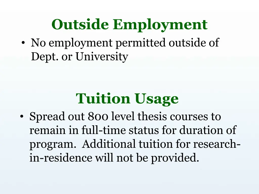 outside employment no employment permitted
